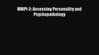 [PDF Download] MMPI-2: Assessing Personality and Psychopathology [Download] Online
