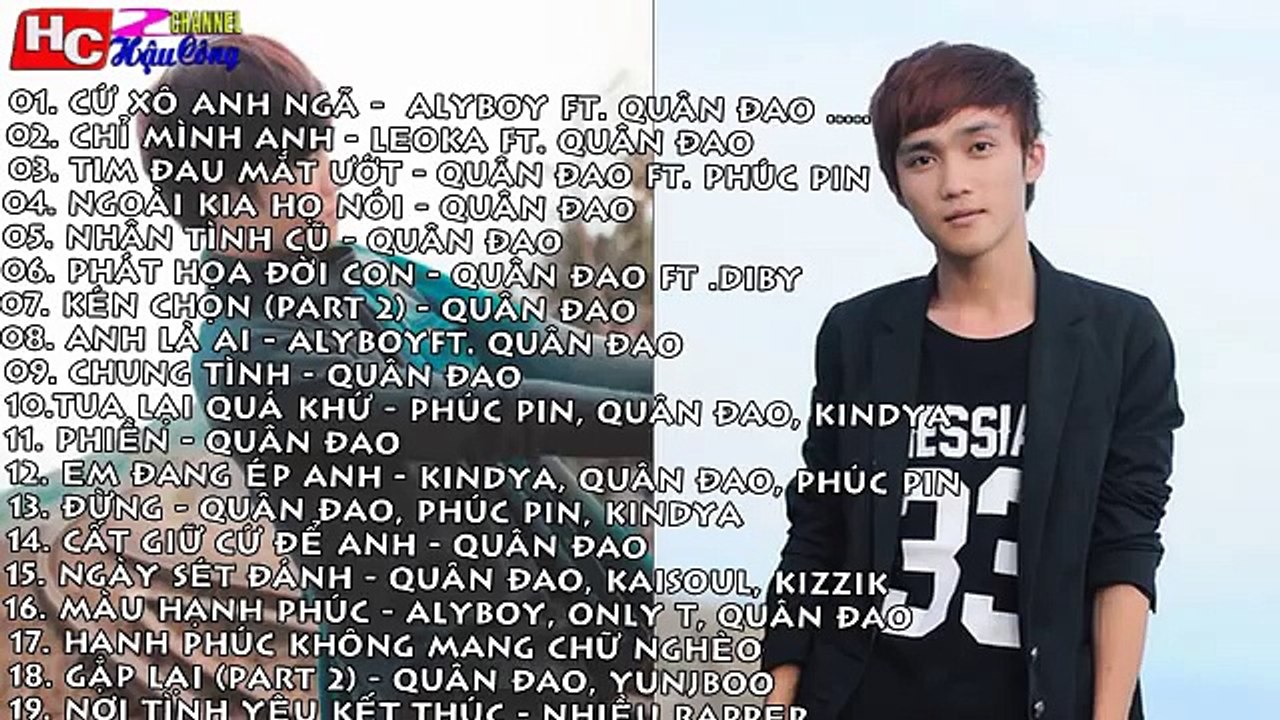 Những Bài Rap Hay Nhất Của Quân Đao 2015 - 2016 ( Phần 1 )