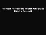 [PDF Download] Jensen and Jensen-Healey (Sutton's Photographic History of Transport) [Download]