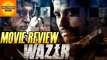 Wazir Full Movie Review | Amitabh Bachchan, Farhan Akhtar, Aditi Rao Hydari | Bollywood Asia
