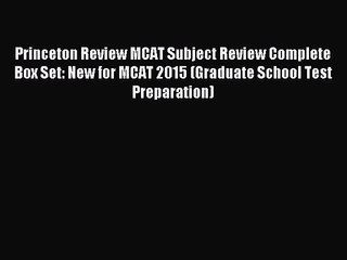 Princeton Review MCAT Subject Review Complete Box Set: New for MCAT 2015 (Graduate School Test