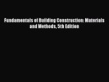 [PDF Download] Fundamentals of Building Construction: Materials and Methods 5th Edition [PDF]