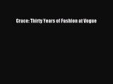 Grace: Thirty Years of Fashion at Vogue [PDF Download] Grace: Thirty Years of Fashion at Vogue#