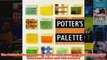 The Potters Pocket Palette A Practical Guide to Creating Over 700 Illustrated Glaze and