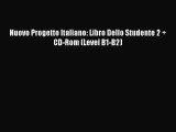 Nuovo Progetto Italiano: Libro Dello Studente 2   CD-Rom (Level B1-B2) [PDF] Full Ebook