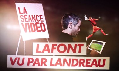 Mickaël Landreau analyse l'éclosion d'Alban Lafont dans J+1