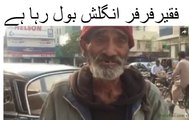 A beggar is speaking English fluently: An amazing video
