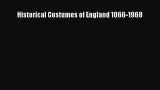 Historical Costumes of England 1066-1968 [PDF Download] Historical Costumes of England 1066-1968#