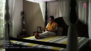 Mika Singh Maa VIDEO Song Rochak Kohli Latest Song 2015 T-Series