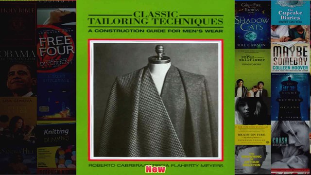 Classic Tailoring Techniques A Construction Guide For Mens Wear