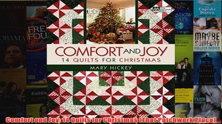Comfort and Joy 14 Quilts for Christmas That Patchwork Place