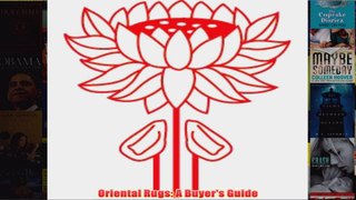 Oriental Rugs A Buyers Guide