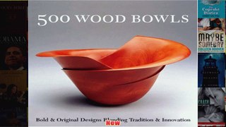 500 Wood Bowls 500 Series 500 Lark Paperback