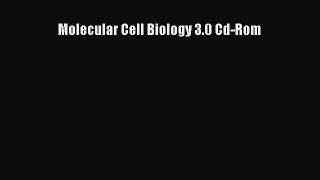 PDF Download Molecular Cell Biology 3.0 Cd-Rom Read Full Ebook