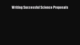 PDF Download Writing Successful Science Proposals PDF Full Ebook