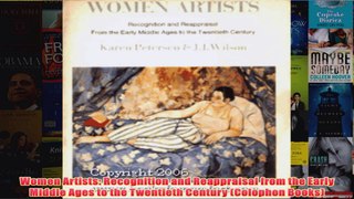 Women Artists Recognition and Reappraisal from the Early Middle Ages to the Twentieth
