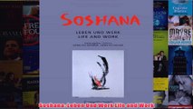 Soshana Leben Und Werk Life and Work