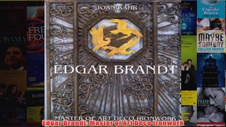 Edgar Brandt Master of Art Deco Ironwork