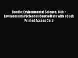 PDF Download Bundle: Environmental Science 14th   Environmental Sciences CourseMate with eBook