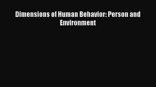 [PDF Download] Dimensions of Human Behavior: Person and Environment [PDF] Full Ebook