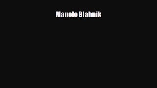 [PDF] Manolo Blahnik [PDF] Online