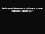 PDF Performance Measurement and Control Systems for Implementing Strategy  Read Online