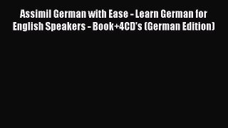 [PDF] Assimil German with Ease - Learn German for English Speakers - Book+4CD's (German Edition)