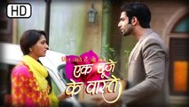 Suman & Shravan's HEATED Arguement | Ek Duje Ke Vaaste | 3rd March 2016