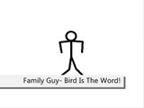 Family Guy- Bird Is The Word (Pivot)