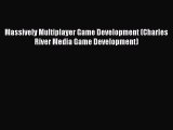 [PDF] Massively Multiplayer Game Development (Charles River Media Game Development) [Read]