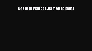 Read Death in Venice (German Edition) Ebook Free