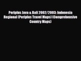 PDF Periplus Java & Bali 2002/2003: Indonesia Regional (Periplus Travel Maps) (Comprehensive