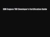 Read IBM Cognos TM1 Developer's Certification Guide Ebook Free