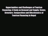 PDF Opportunities and Challenges of Tourism Financing: A Study on Demand and Supply Status