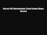 PDF Russia/CIS (International Travel Country Maps: Russia) Read Online