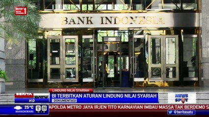 BI Terbitkan Aturan Lindung Nilai Berdasar Prinsip Syariah