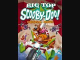 Big Top Scooby-Doo! ~ When the Circus Comes to Town