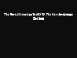 PDF The Great Himalaya Trail N10: The Kanchenjunga Section Free Books