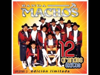 BANDA MACHOS ME LLAMO RAQUEL