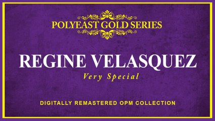 Regine Velasquez - Very Special - (Non-Stop Music)