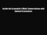 Read Inside the Economist's Mind: Conversations with Eminent Economists PDF Online