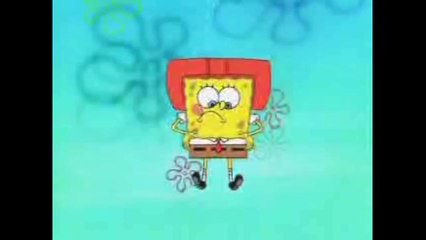 SpongeBob Don't you have to be stupid somewhere else.