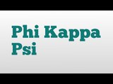 Phi Kappa Psi meaning and pronunciation