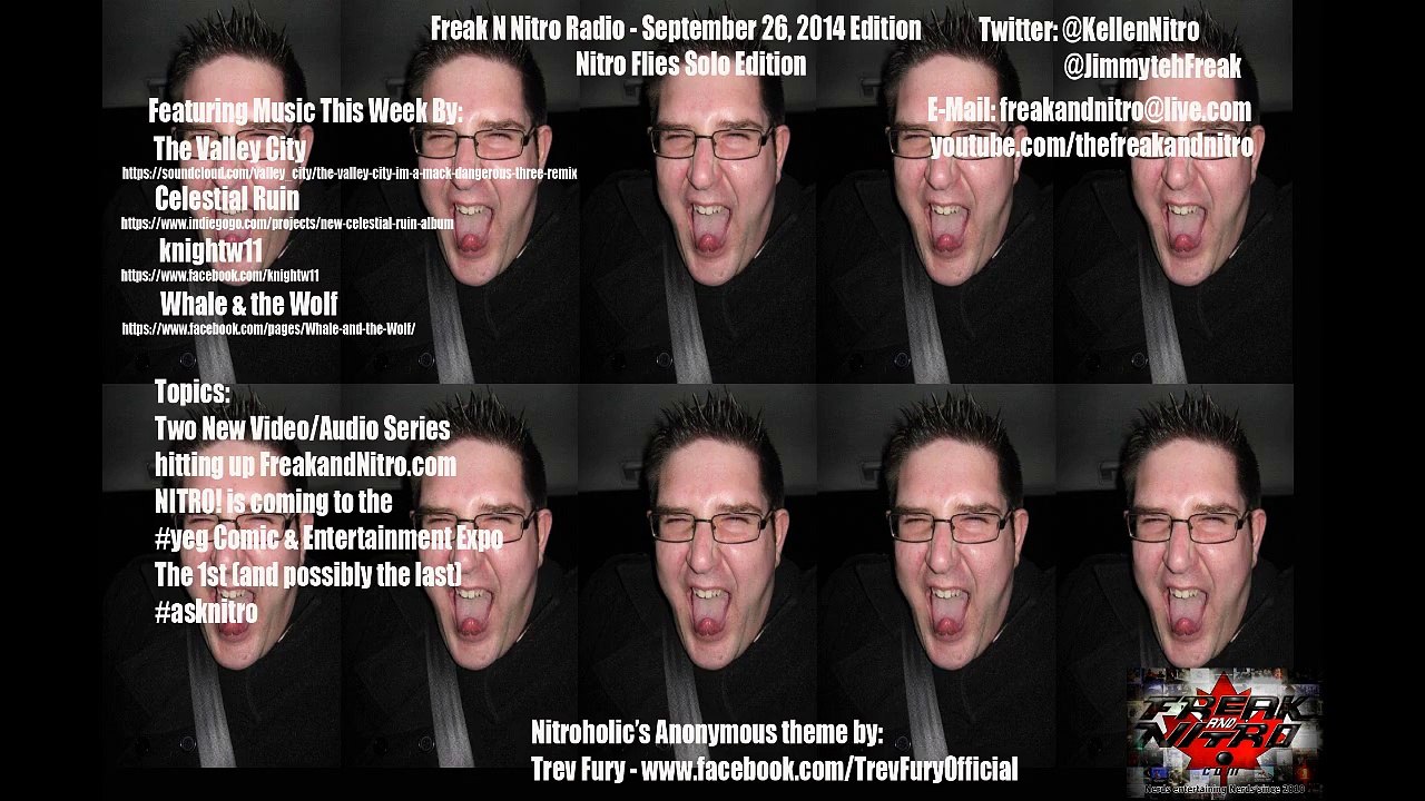 Freak N Nitro Radio - September 26, 2014 Edition