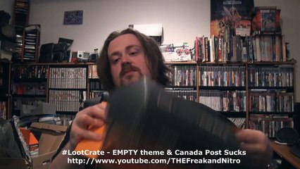 VLOG - July 2014 #LootCrate "Empty Theme" - Why Im Cancelling and Why Canada Post SUCKS.