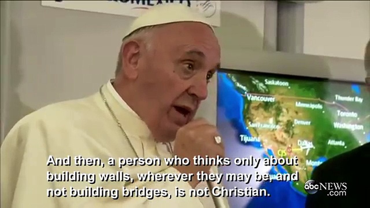 Pope Francis Says Donald Trump is Not Christian [FULL REMARKS]