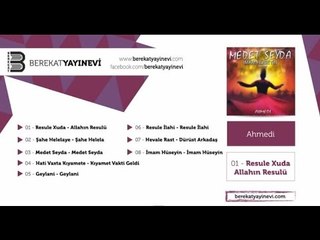 Ahmedi - Hati Vaxta Kıyamete - Kıyamet Vakti Geldi