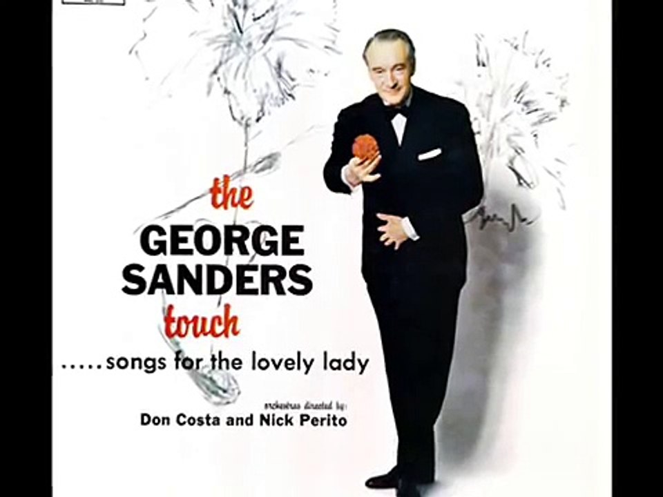 ●{George Sanders}● Sings: *♫♭♪* As Time Goes By *♫♭♪* From Casablanca .wmv