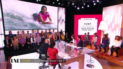 Surf - Trop moche pour eux ? - La Nouvelle Edition - 03/03/16 - CANAL +