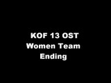 KOF 13 OST Women Fighters Team Ending